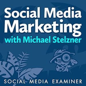 Social Media Marketing Podcast with Michael Stelzner By Social Media Examiner recommended for family owned companies usf gellert.jpg